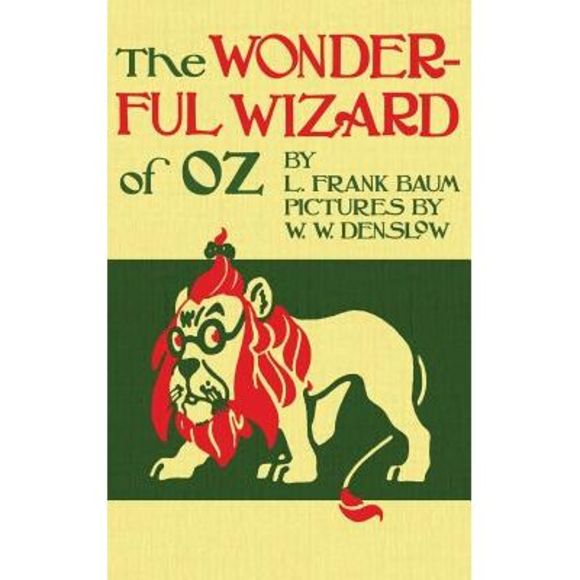The Wizard of Oz: The Original 1900 Edition in Full Color -- L. Frank Baum - Picture 1 of 1